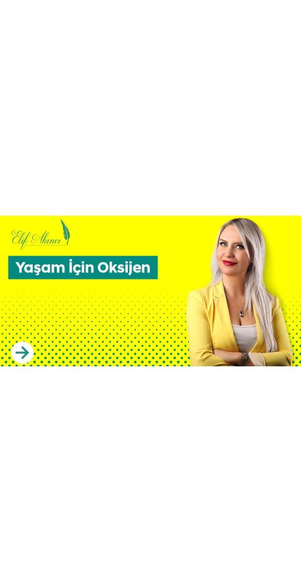 Yaşam İçin Oksijen Yaşam İçin Oksijen